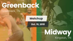Matchup: Greenback High vs. Midway  2018
