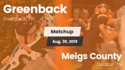 Matchup: Greenback High vs. Meigs County  2019