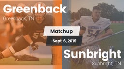 Matchup: Greenback High vs. Sunbright  2019