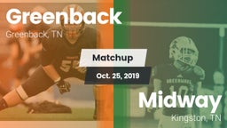 Matchup: Greenback High vs. Midway  2019