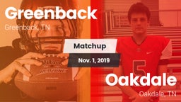 Matchup: Greenback High vs. Oakdale  2019