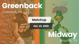 Matchup: Greenback High vs. Midway  2020