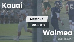 Matchup: Kauai  vs. Waimea  2019