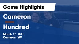 Cameron  vs Hundred Game Highlights - March 17, 2021