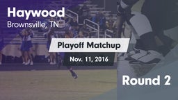 Matchup: Haywood  vs. Round 2 2016