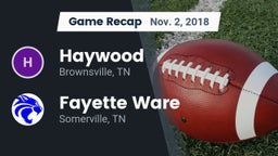 Recap: Haywood  vs. Fayette Ware  2018