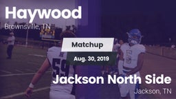 Matchup: Haywood  vs. Jackson North Side  2019