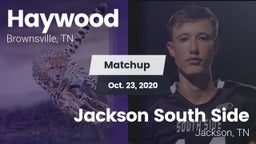 Matchup: Haywood  vs. Jackson South Side  2020