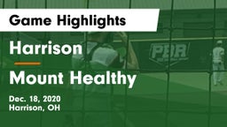 Harrison  vs Mount Healthy  Game Highlights - Dec. 18, 2020