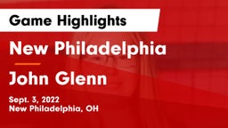 New Philadelphia  vs John Glenn  Game Highlights - Sept. 3, 2022