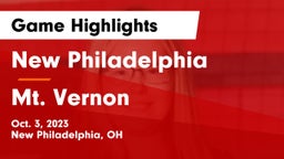 New Philadelphia  vs Mt. Vernon  Game Highlights - Oct. 3, 2023
