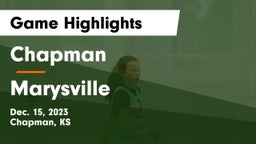Chapman  vs Marysville  Game Highlights - Dec. 15, 2023