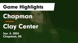 Chapman  vs Clay Center  Game Highlights - Jan. 5, 2024