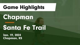 Chapman  vs Santa Fe Trail  Game Highlights - Jan. 19, 2024
