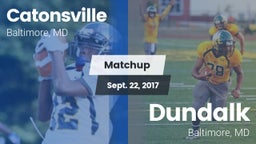 Matchup: Catonsville vs. Dundalk  2017