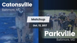 Matchup: Catonsville vs. Parkville  2017