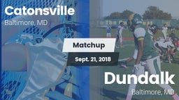 Matchup: Catonsville vs. Dundalk  2018