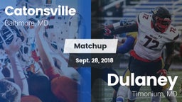 Matchup: Catonsville vs. Dulaney  2018