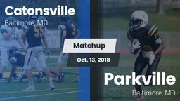 Matchup: Catonsville vs. Parkville  2018