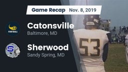 Recap: Catonsville  vs. Sherwood  2019