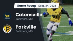 Recap: Catonsville  vs. Parkville  2021