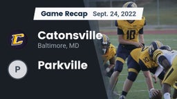 Recap: Catonsville  vs. Parkville  2022