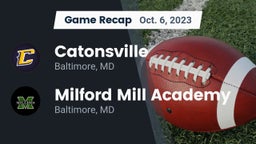 Recap: Catonsville  vs. Milford Mill Academy  2023