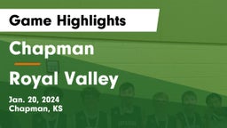 Chapman  vs Royal Valley  Game Highlights - Jan. 20, 2024