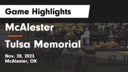 McAlester  vs Tulsa Memorial Game Highlights - Nov. 28, 2023