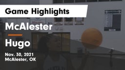 McAlester  vs Hugo  Game Highlights - Nov. 30, 2021