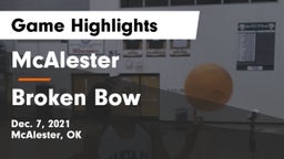 McAlester  vs Broken Bow  Game Highlights - Dec. 7, 2021