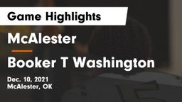 McAlester  vs Booker T Washington  Game Highlights - Dec. 10, 2021