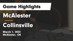 McAlester  vs Collinsville  Game Highlights - March 1, 2022