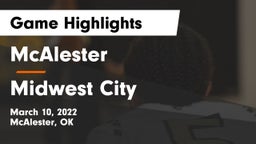 McAlester  vs Midwest City  Game Highlights - March 10, 2022