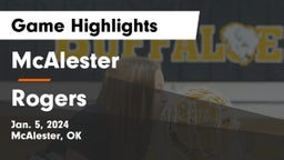 McAlester  vs Rogers  Game Highlights - Jan. 5, 2024