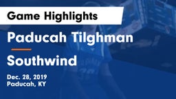 Paducah Tilghman  vs Southwind  Game Highlights - Dec. 28, 2019