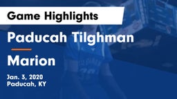 Paducah Tilghman  vs Marion  Game Highlights - Jan. 3, 2020