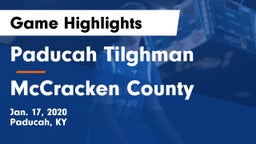 Paducah Tilghman  vs McCracken County  Game Highlights - Jan. 17, 2020