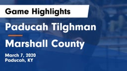 Paducah Tilghman  vs Marshall County  Game Highlights - March 7, 2020