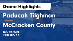 Paducah Tilghman  vs McCracken County  Game Highlights - Jan. 12, 2021