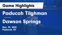 Paducah Tilghman  vs Dawson Springs  Game Highlights - Dec. 29, 2023