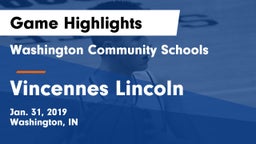 Washington Community Schools vs Vincennes Lincoln  Game Highlights - Jan. 31, 2019