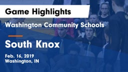 Washington Community Schools vs South Knox Game Highlights - Feb. 16, 2019