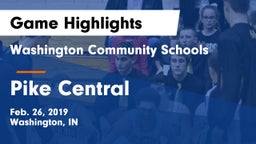 Washington Community Schools vs Pike Central  Game Highlights - Feb. 26, 2019