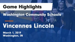 Washington Community Schools vs Vincennes Lincoln  Game Highlights - March 1, 2019