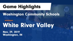 Washington Community Schools vs White River Valley  Game Highlights - Nov. 29, 2019