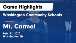 Washington Community Schools vs Mt. Carmel  Game Highlights - Feb. 21, 2020