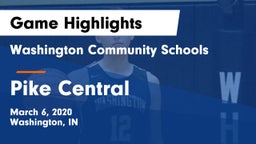 Washington Community Schools vs Pike Central  Game Highlights - March 6, 2020