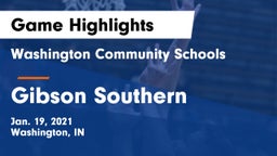 Washington Community Schools vs Gibson Southern  Game Highlights - Jan. 19, 2021