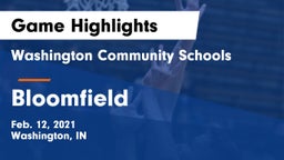 Washington Community Schools vs Bloomfield  Game Highlights - Feb. 12, 2021